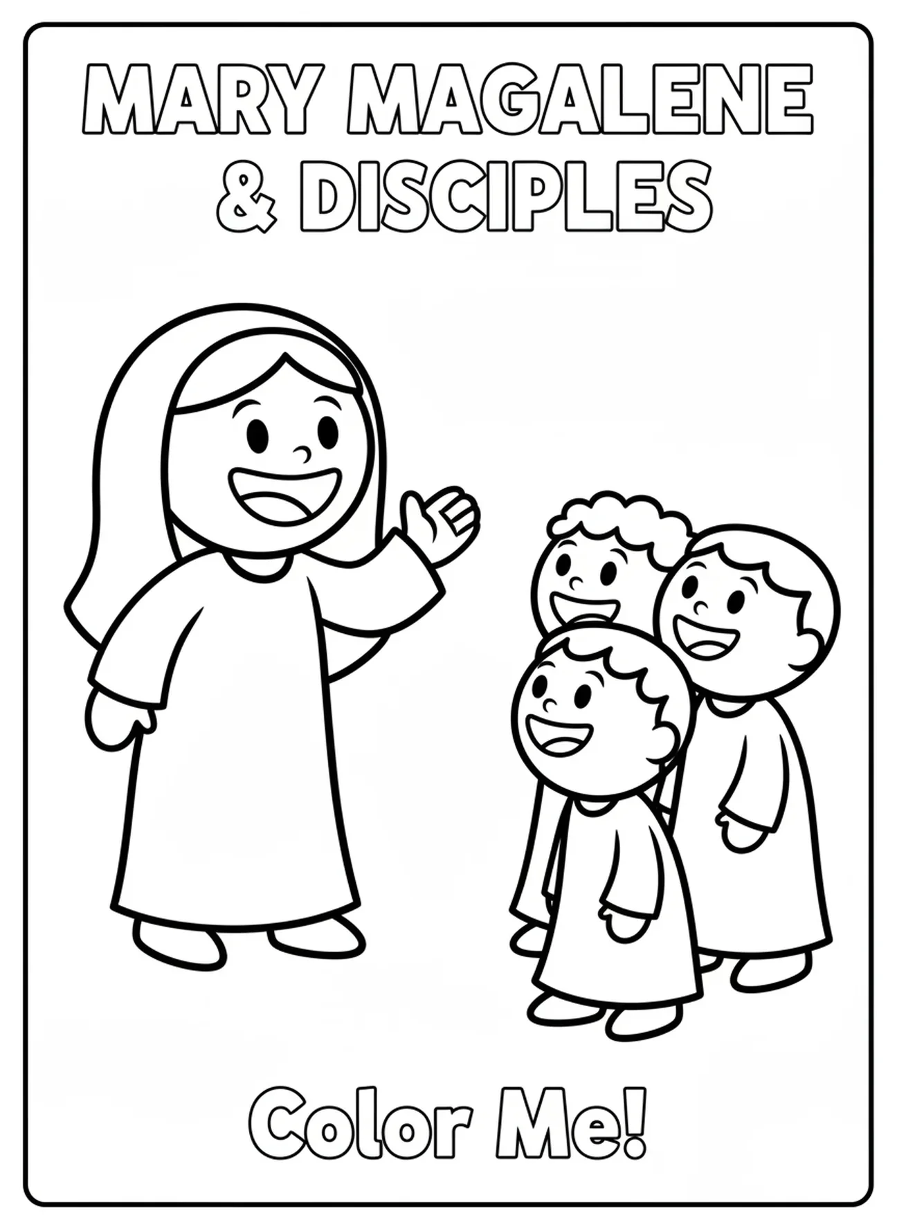 Maria teilt freudig mit den Jüngern, Ausmalbild von Maria Magdalena für Vorschulkinder im Alter von 3-5 Jahren.